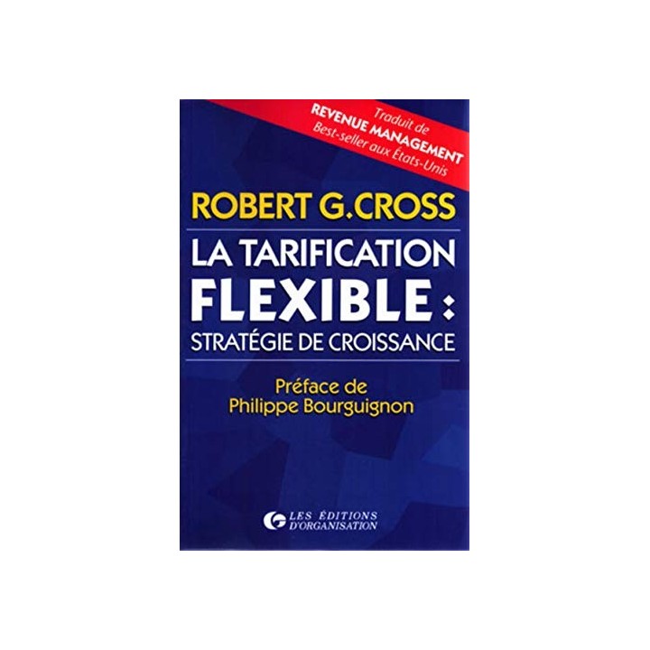 La tarification flexible: Stratégie de croissance (Dedicatoria y firma autógrafa del autor)